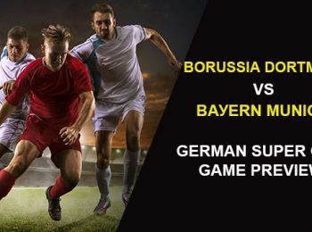 Gеrmаn Suреr Cuр: Bоruѕѕіа Dоrtmund vѕ Bауеrn Munісh Preview